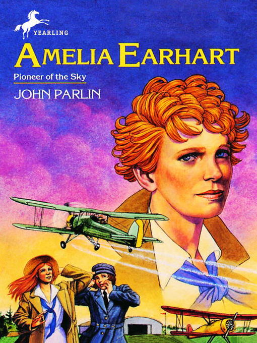 Title details for Amelia Earhart by John Parlin - Available